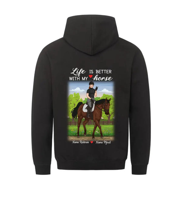 "life is better with my horse" Hoodie Damen (personalisierbar)