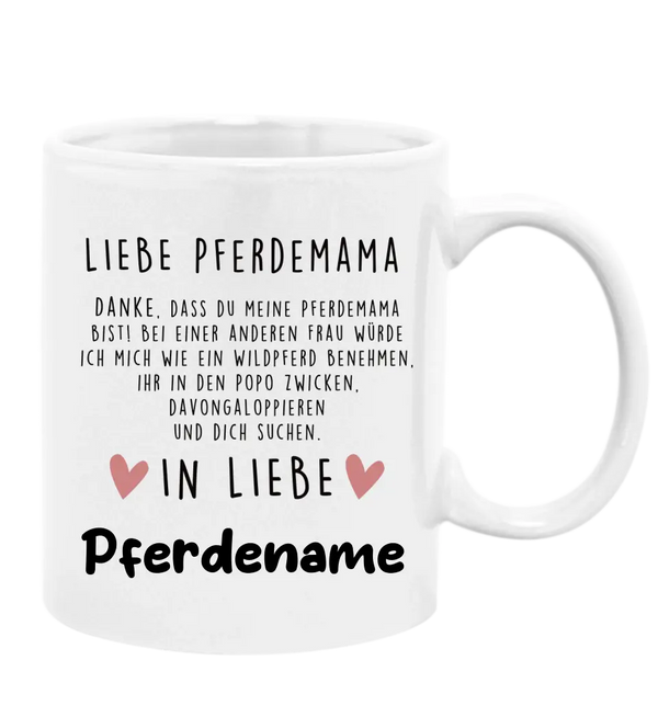 "Liebe Pferdemama" Tasse (personalisierbar)