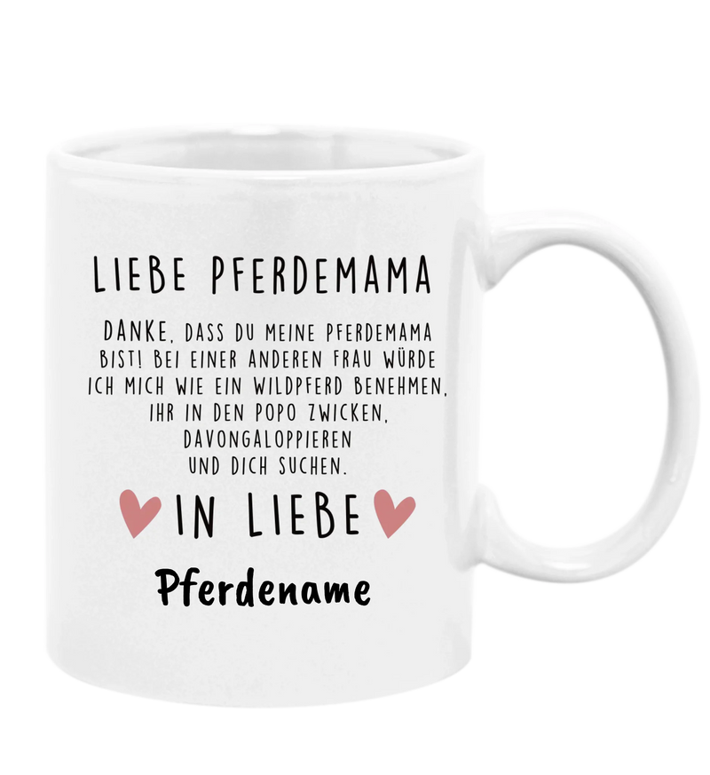 "Liebe Pferdemama" Tasse (personalisierbar)