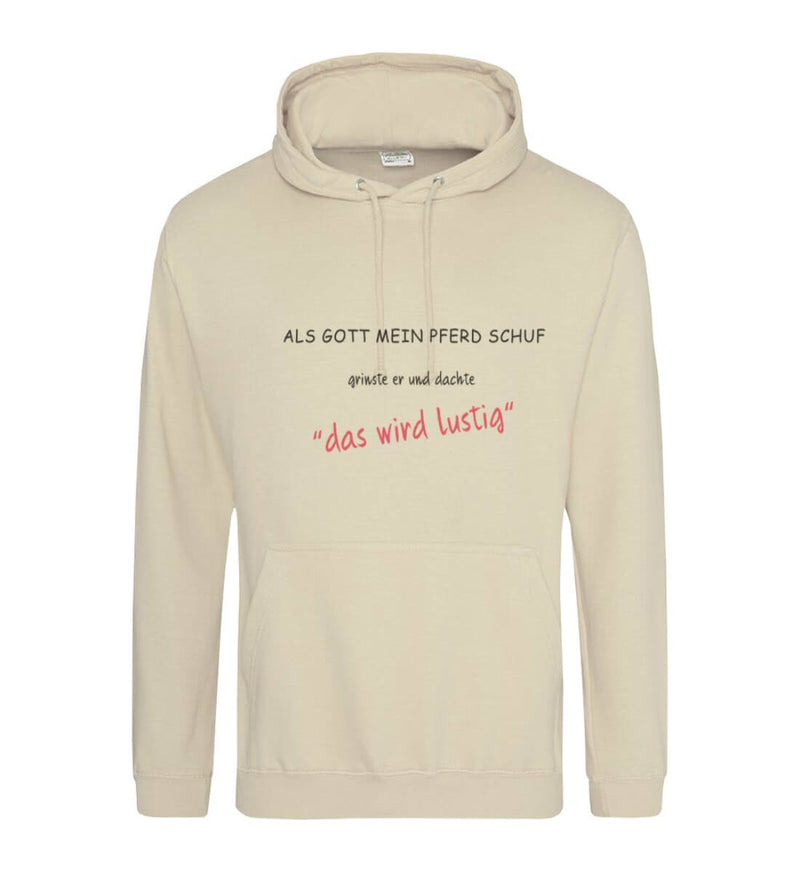 "als Gott mein Pferd schuf" Hoodie Herren