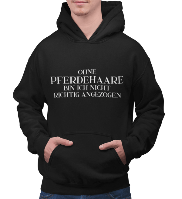 "ohne Pferdehaare" Hoodie Herren