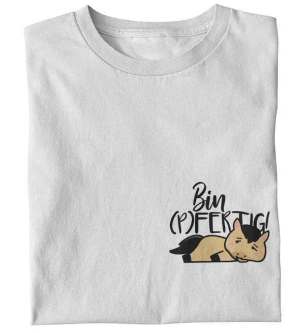 "Bin (p)fertig" Oversize T-Shirt Damen